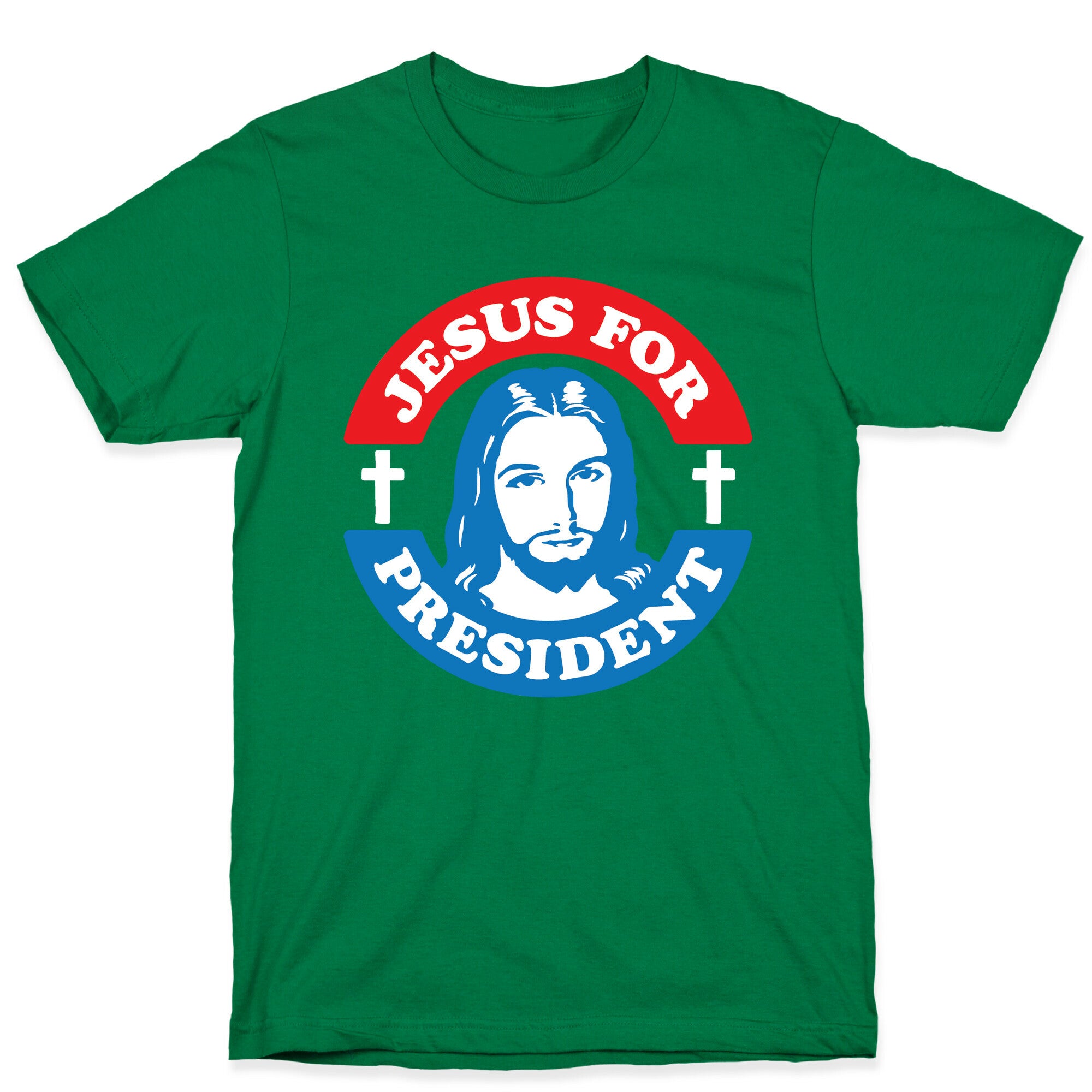 Jesus For President T-Shirt
